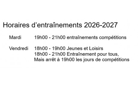 Nouveaux horaires d'entraînement